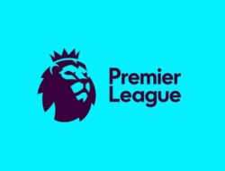 Jadwal Lengkap Pertandingan Pekan Pertama Liga Primer Inggris