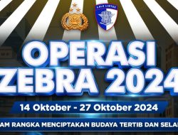 Digelar Mulai Besok, Ini Pelanggaran yang Disasar Dalam Operasi Zebra 2024