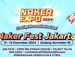 Terbuka untuk Umum dan Gratis, Kemnaker Undang Pencari Kerja di Naker Fest Jakarta