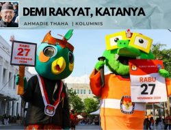 Demi Rakyat, Katanya