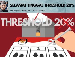Selamat Tinggal Ambang Batas 20%!