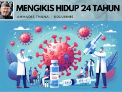 Mengikis Hidup 24 Tahun