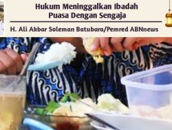 Hukum Meninggalkan Ibadah Puasa dengan Sengaja