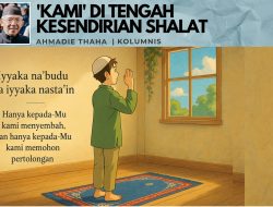 ‘Kami’ di Tengah Kesendirian Shalat