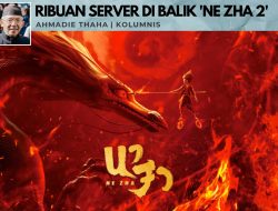 Ribuan Server di Balik Visual Ne Zha 2
