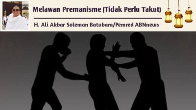 Melawan Premanisme (Tidak Perlu Takut)