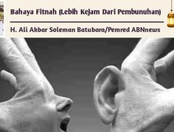 Bahaya Fitnah (Lebih Kejam Dari Pembunuhan)