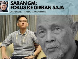 Saran GM: Fokus ke Gibran Saja
