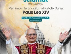Menag Ucapkan Selamat atas Terpilihnya Paus Leo XIV Sebagai Pemimpin Tertinggi Umat Katolik Dunia