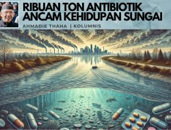 Ribuan Ton Antiobiotik Mengancam Kehidupan Sungai