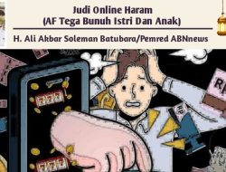 Judi Online Haram (AF Tega Bunuh Istri Dan Anak)