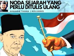 Noda Sejarah yang Perlu Ditulis Ulang