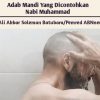 Adab Mandi Yang Dicontohkan Nabi Muhammad