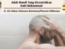 Adab Mandi Yang Dicontohkan Nabi Muhammad