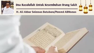 Doa Rasulullah Untuk Kesembuhan Orang Sakit