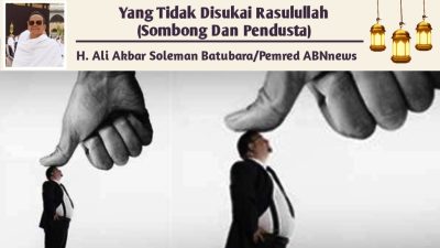 Yang Tidak Disukai Rasulullah (Sombong Dan Pendusta)