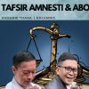 Tafsir Amnesti dan Abolisi
