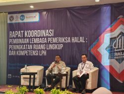 Gelar Rakor, BPJPH Dorong Ruang Lingkup dan Kompetensi LPH dalam Layanan Sertifikasi Halal