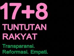 Viral di Media Sosial, Ini Isi Lengkap 17+8 Tuntutan Rakyat