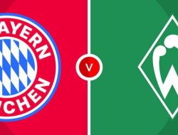Siaran Langsung Bundesliga Sabtu Dini Hari Nanti: Bremen Sanggup Tahan Gempuran Bayern?