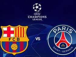 Big Match Liga Champions: Barcelona vs PSG Kamis Dini Hari