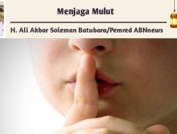 Menjaga Mulut