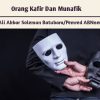 Orang Kafir Dan Munafik