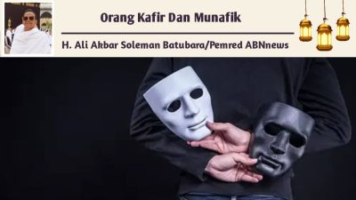 Orang Kafir Dan Munafik