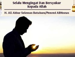 Selalu Mengingat Dan Bersyukur Kepada Allah