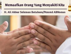 Memaafkan Orang Yang Menyakiti Kita