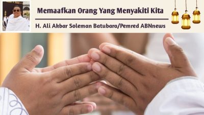 Memaafkan Orang Yang Menyakiti Kita