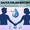 Saliva dalam Bercinta