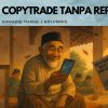 Copytrade tanpa Repot