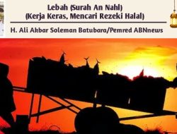 Lebah (Surah An Nahl) (Kerja Keras, Mencari Rezeki Halal)