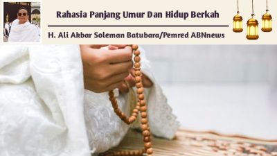 Rahasia Panjang Umur Dan Hidup Berkah
