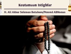 Keutamaan Istighfar