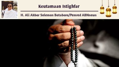 Keutamaan Istighfar
