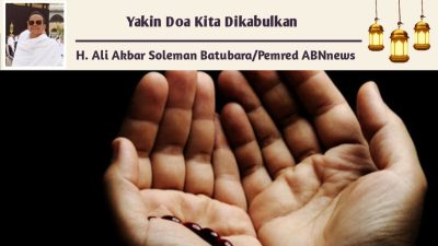 Yakin Doa Kita Dikabulkan