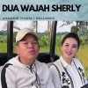 Dua Wajah Sherly
