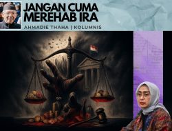 Jangan Cuma Merehab Ira