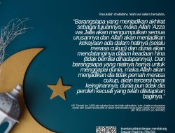 Barang Siapa Yang Menjadikan Akhirat Sebagai Tujuannya