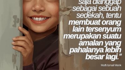 Saat Tersenyum Saja Dianggap Sebuah Sedekah
