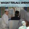 Wasiat Terlalu Sinematik
