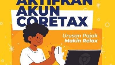 Sebelum Liburan Dimulai, Pastikan Urusan Coretax Sudah Beres