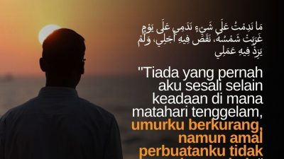 Tiada Yang Pernah Aku Sesali Selain Keadaan Di mana Matahari Tenggelam