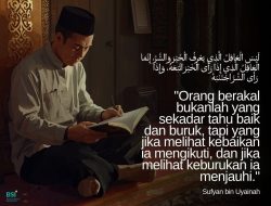 Orang Berakal Bukanlah Yang Sekadar Tahu Baik Dan Buruk