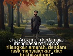 Jika Anda Ingin Kedamaian Menguasai Hati Anda