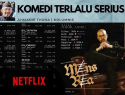 Komedi yang Terlalu Serius