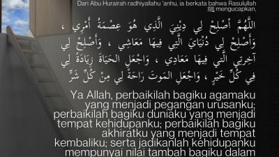 Doa Agar Diperbaiki Urusan Agama Dan Dunia