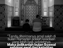 Bulan Syawal Sebagai Awal Dari Ketaatan Yang Baru